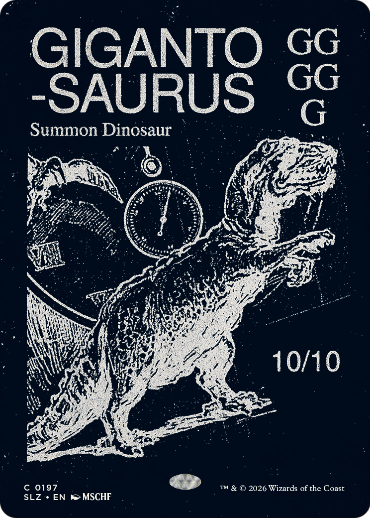Gigantosaurus (0318) [Secret Lair x MSCHF: The Zeta Set] | Exor Games New Glasgow