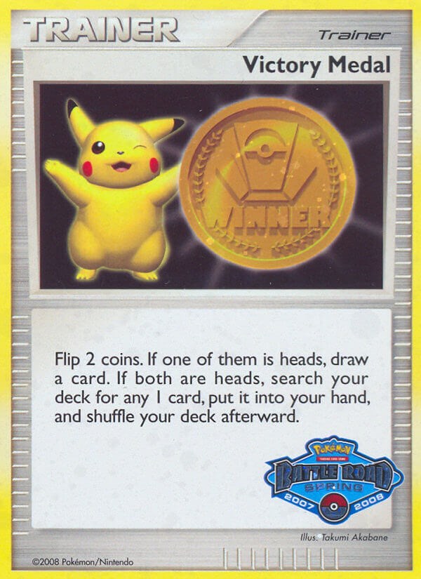 Victory Medal (2007-2008) (Battle Road Spring) [League & Championship Cards] | Exor Games New Glasgow