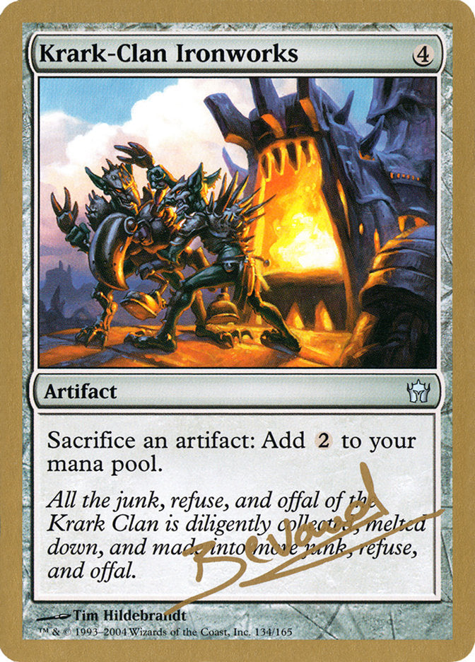 Krark-Clan Ironworks (Manuel Bevand) [World Championship Decks 2004] | Exor Games New Glasgow