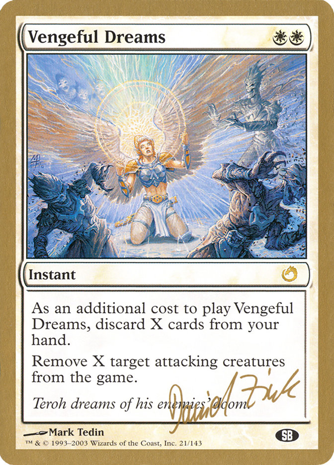 Vengeful Dreams (Daniel Zink) (SB) [World Championship Decks 2003] | Exor Games New Glasgow