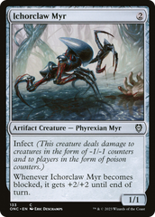 Ichorclaw Myr [Phyrexia: All Will Be One Commander] | Exor Games New Glasgow