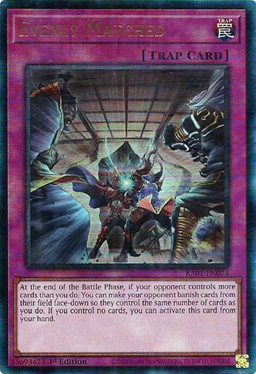 Evenly Matched [RA01-EN074] Prismatic Ultimate Rare | Exor Games New Glasgow