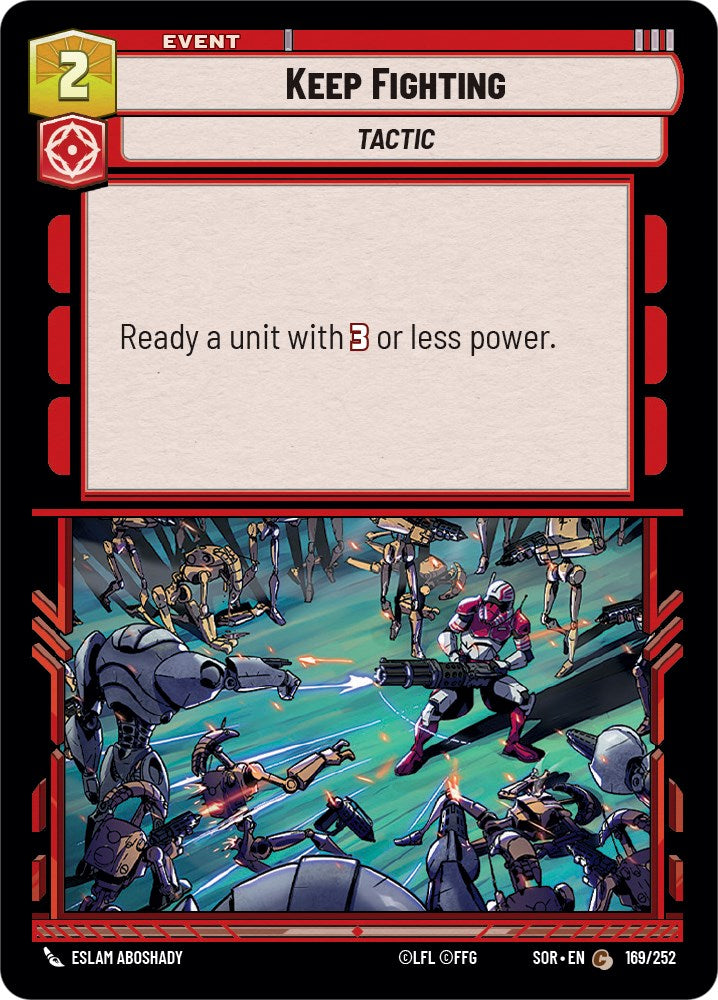 Keep Fighting (169/252) [Spark of Rebellion] | Exor Games New Glasgow