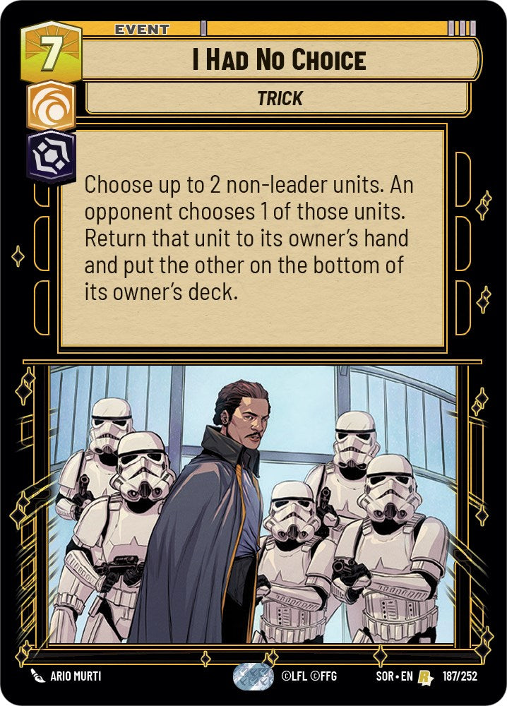 I Had No Choice (187/252) [Spark of Rebellion] | Exor Games New Glasgow