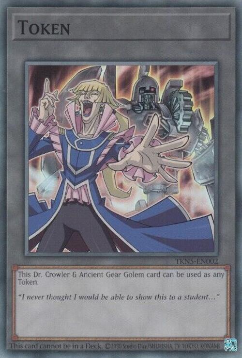 Token: Dr. Crowler and Ancient Gear Golem [TKN5-EN002] Super Rare | Exor Games New Glasgow