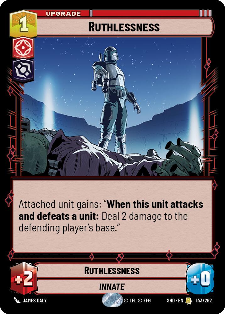 Ruthlessness (143/262) (143/262) [Shadows of the Galaxy] | Exor Games New Glasgow