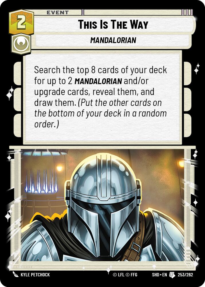 This Is The Way (253/262) (253/262) [Shadows of the Galaxy] | Exor Games New Glasgow