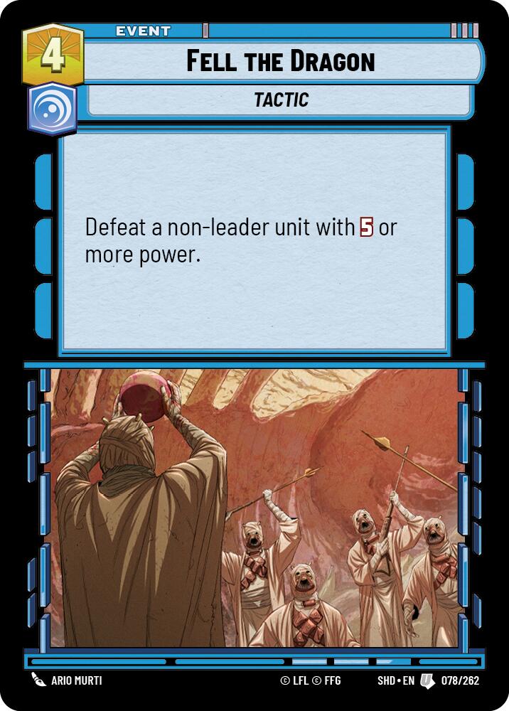 Fell the Dragon (078/262) (078/262) [Shadows of the Galaxy] | Exor Games New Glasgow