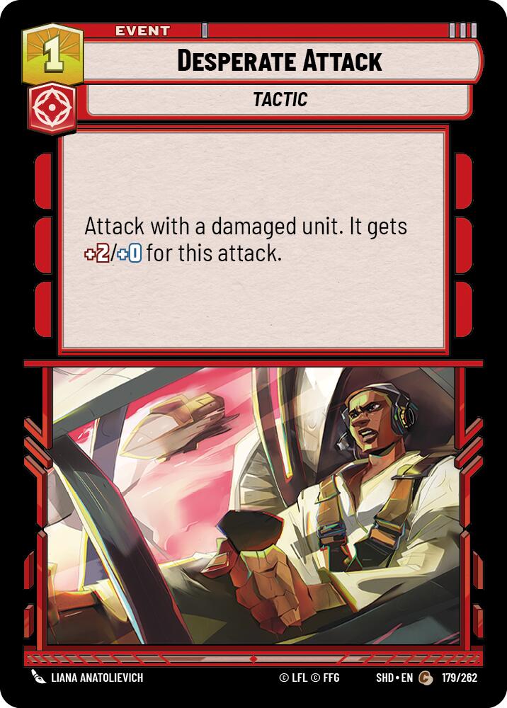 Desperate Attack (179/262) (179/262) [Shadows of the Galaxy] | Exor Games New Glasgow