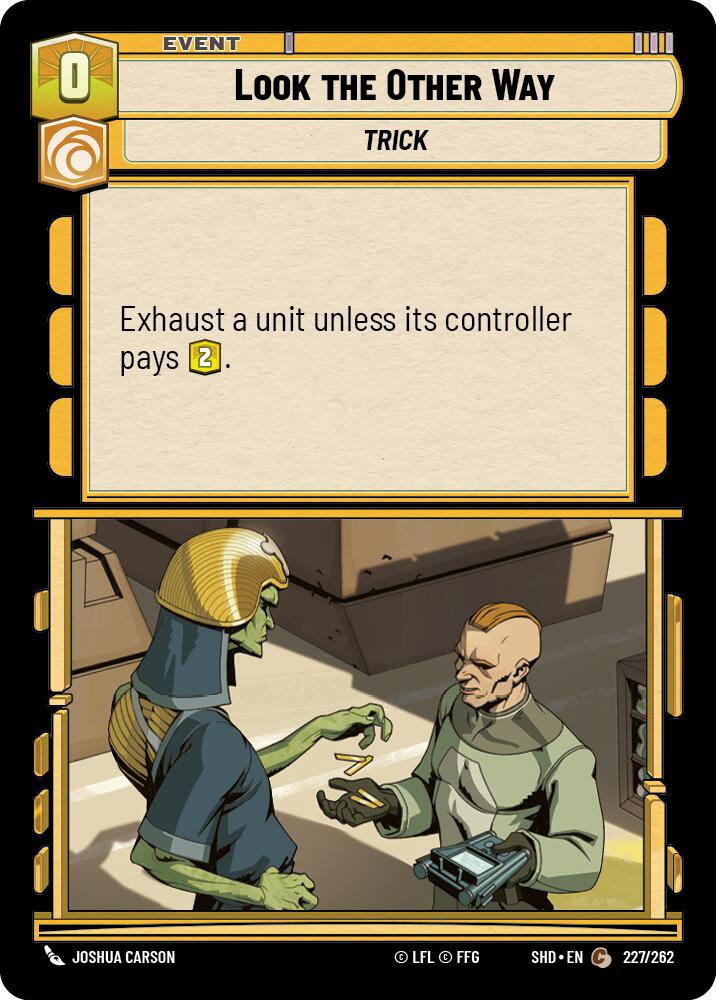 Look the Other Way (227/262) (227/262) [Shadows of the Galaxy] | Exor Games New Glasgow
