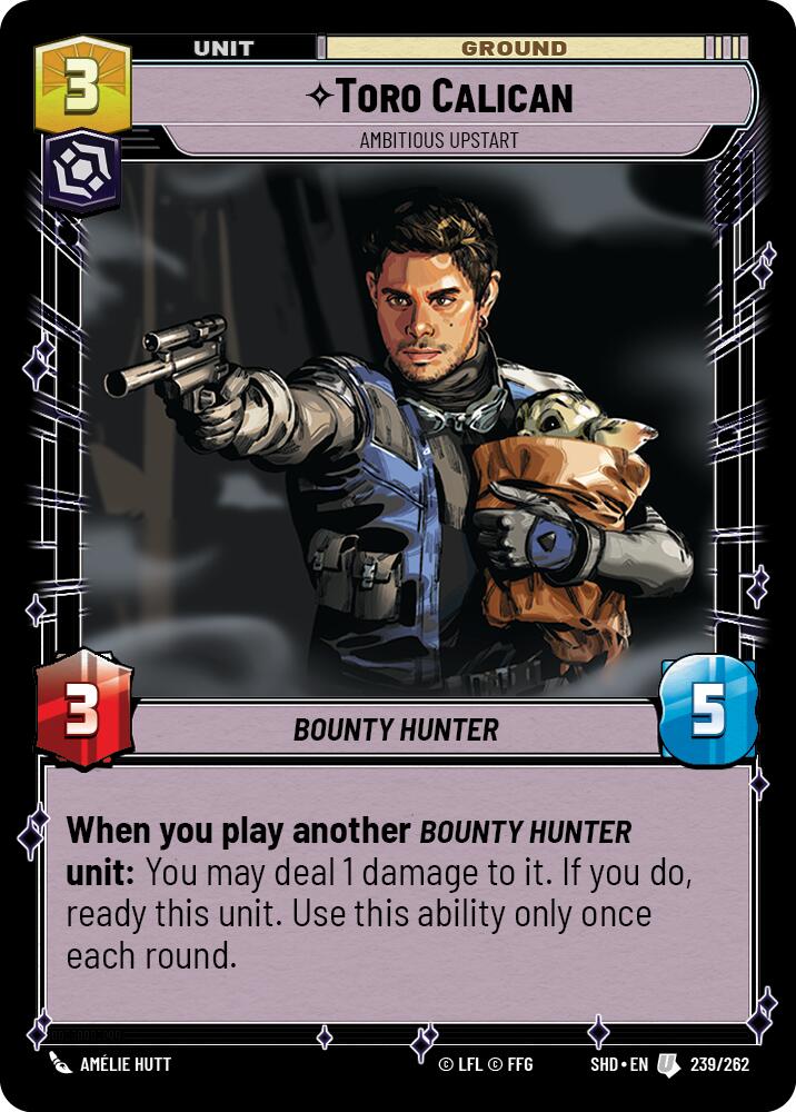 Toro Calican - Ambitious Upstart (239/262) (239/262) [Shadows of the Galaxy] | Exor Games New Glasgow