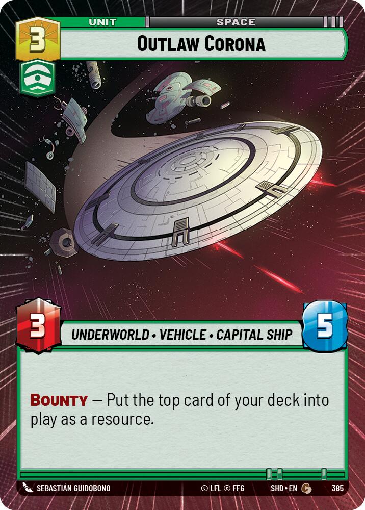 Outlaw Corona (385) (Hyperspace) (385) [Shadows of the Galaxy] | Exor Games New Glasgow