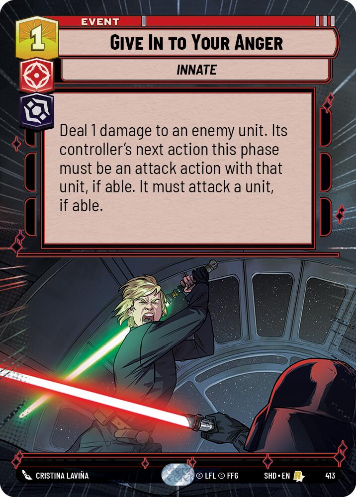 Give In to Your Anger (413) (Hyperspace) (413) [Shadows of the Galaxy] | Exor Games New Glasgow