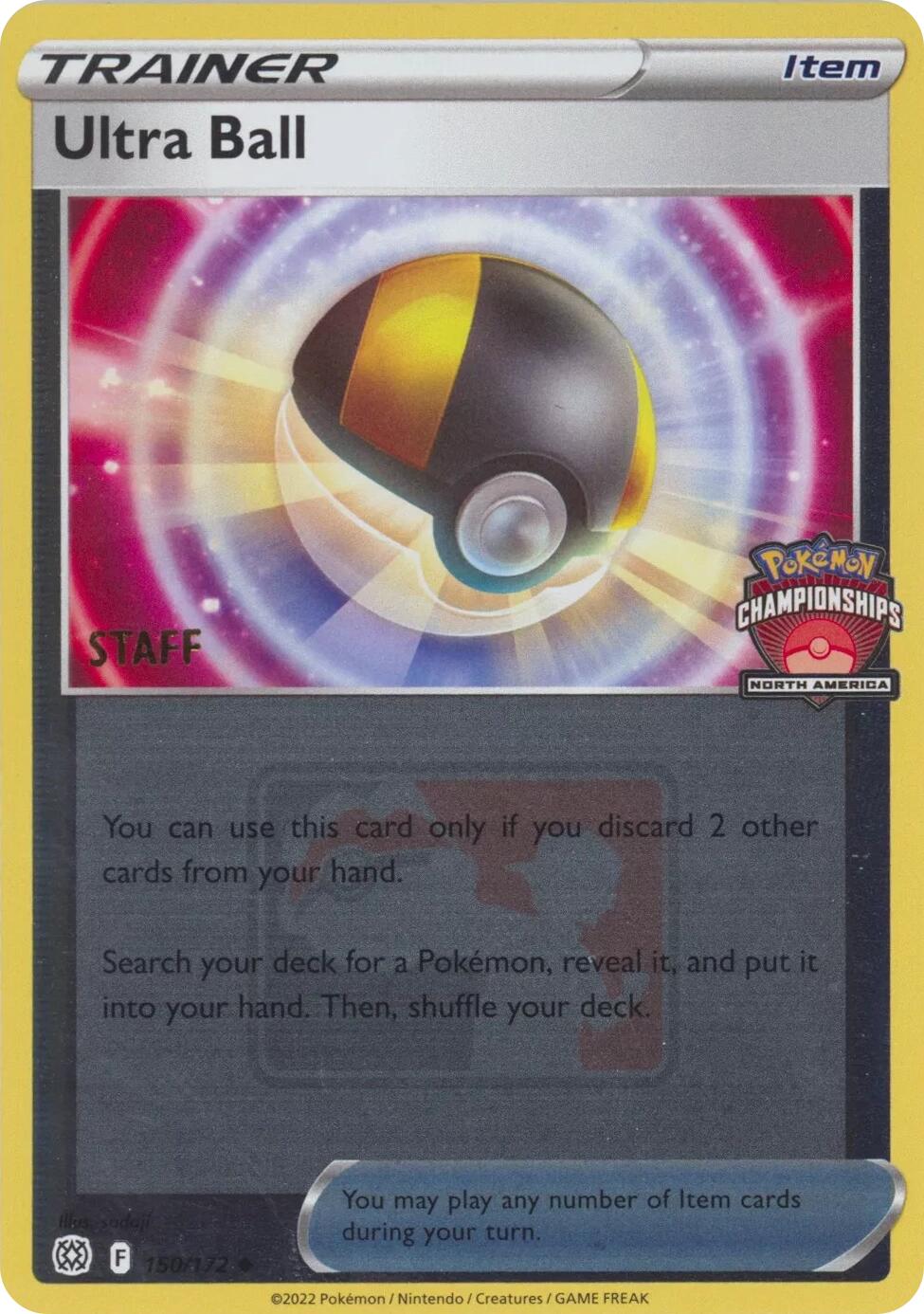 Ultra Ball (150/172) (2022 North America Championships Staff) [League & Championship Cards] | Exor Games New Glasgow