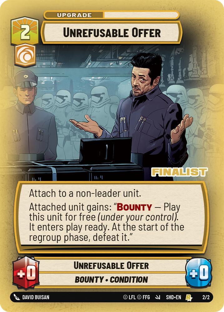 Unrefusable Offer (2/2) (Finalist) (2/2) [Store Showdown Promos] | Exor Games New Glasgow