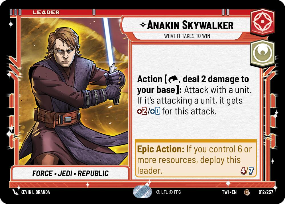 Anakin Skywalker - What it Takes to Win (012/257) (012/257) [Twilight of the Republic] | Exor Games New Glasgow