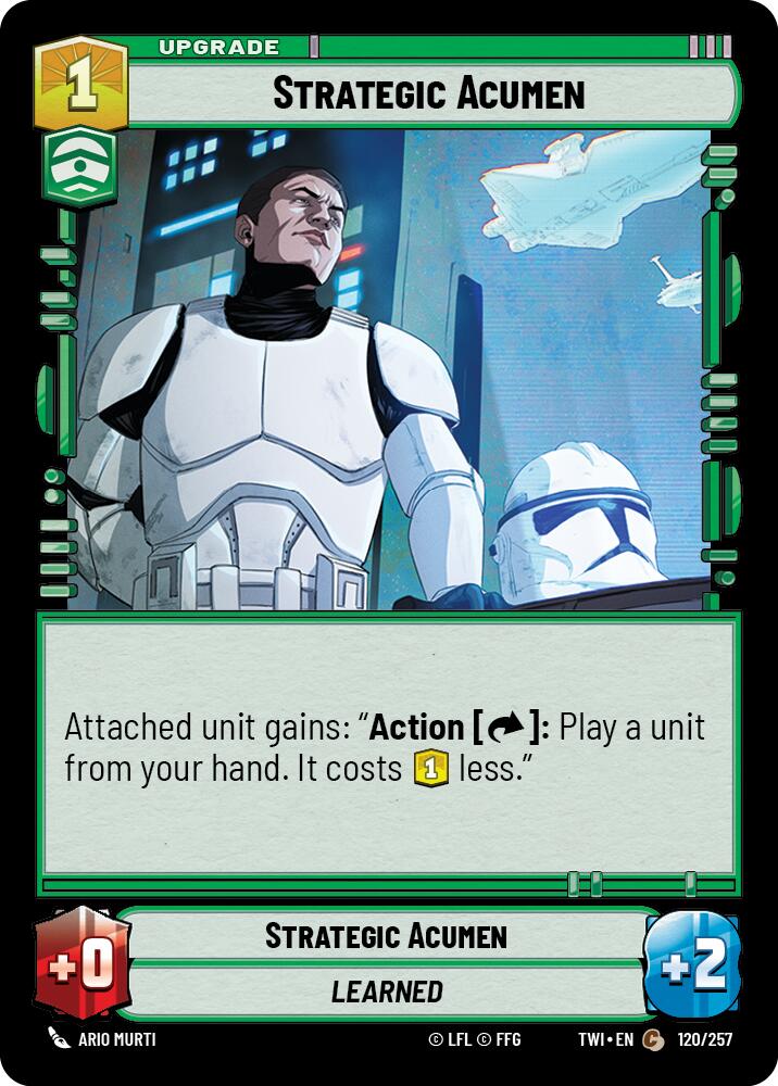 Strategic Acumen (120/257) (120/257) [Twilight of the Republic] | Exor Games New Glasgow