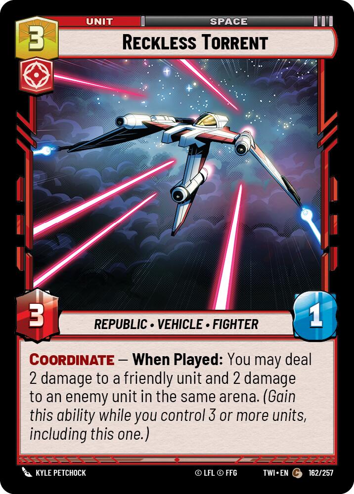 Reckless Torrent (162/257) (162/257) [Twilight of the Republic] | Exor Games New Glasgow