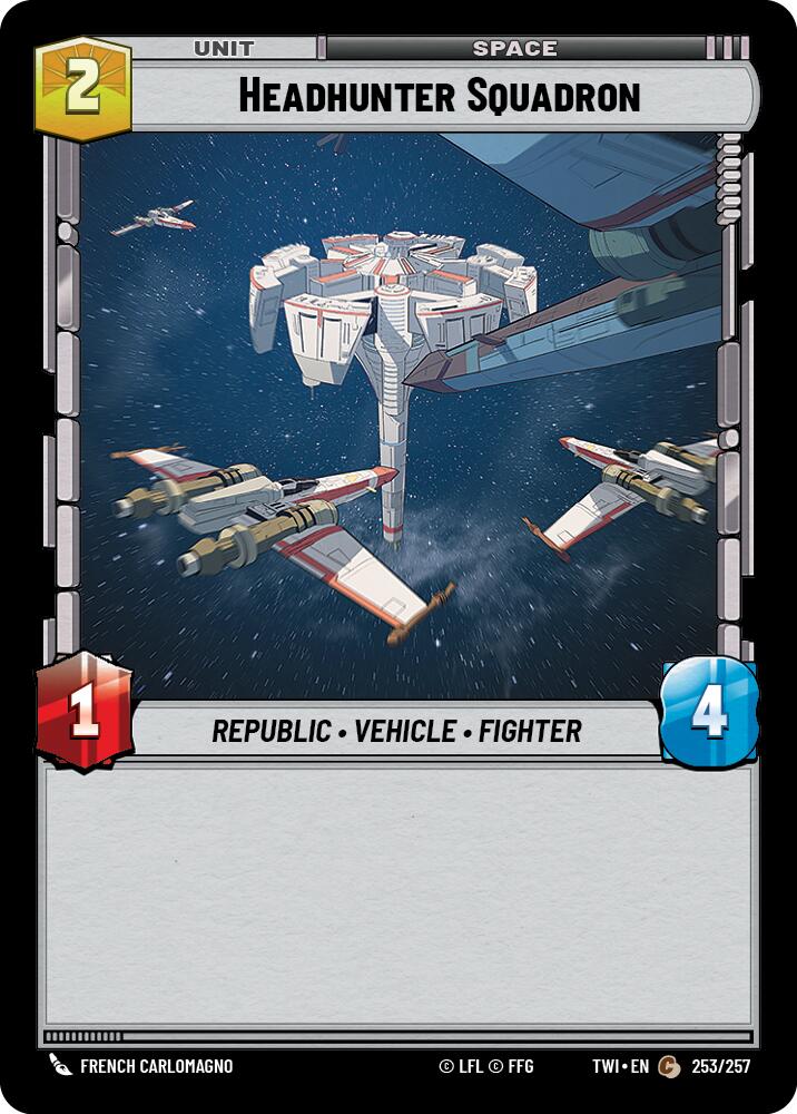 Headhunter Squadron (253/257) (253/257) [Twilight of the Republic] | Exor Games New Glasgow