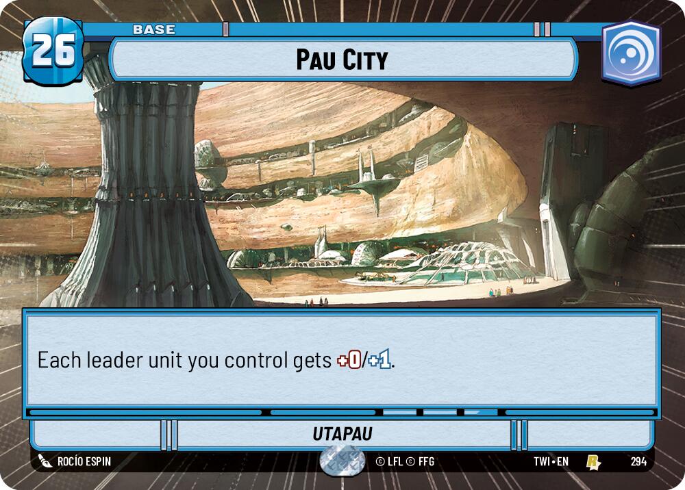 Pau City (294) (Hyperspace) (294) [Twilight of the Republic] | Exor Games New Glasgow