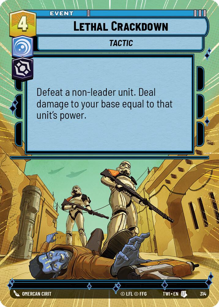 Lethal Crackdown (314) (Hyperspace) (314) [Twilight of the Republic] | Exor Games New Glasgow