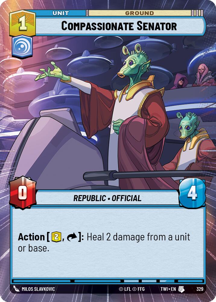 Compassionate Senator (329) (Hyperspace) (329) [Twilight of the Republic] | Exor Games New Glasgow