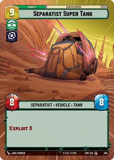 Separatist Super Tank (359) (Hyperspace) (359) [Twilight of the Republic] | Exor Games New Glasgow