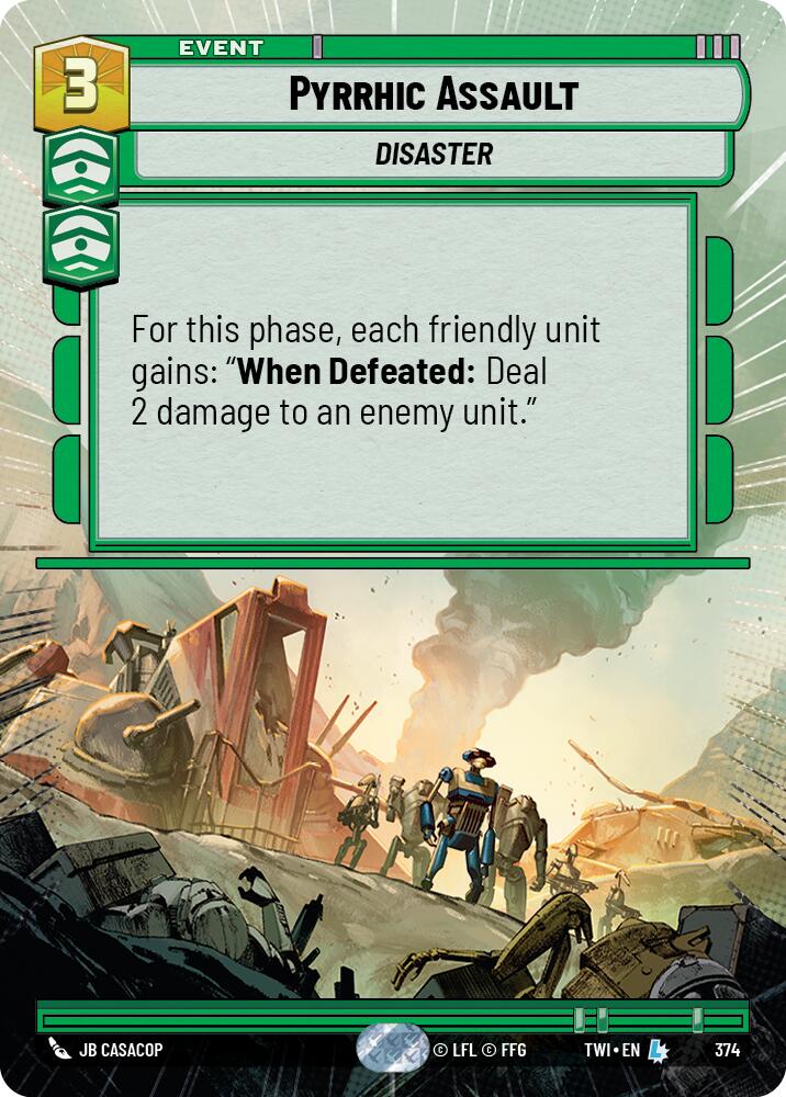 Pyrrhic Assault (374) (Hyperspace) (374) [Twilight of the Republic] | Exor Games New Glasgow