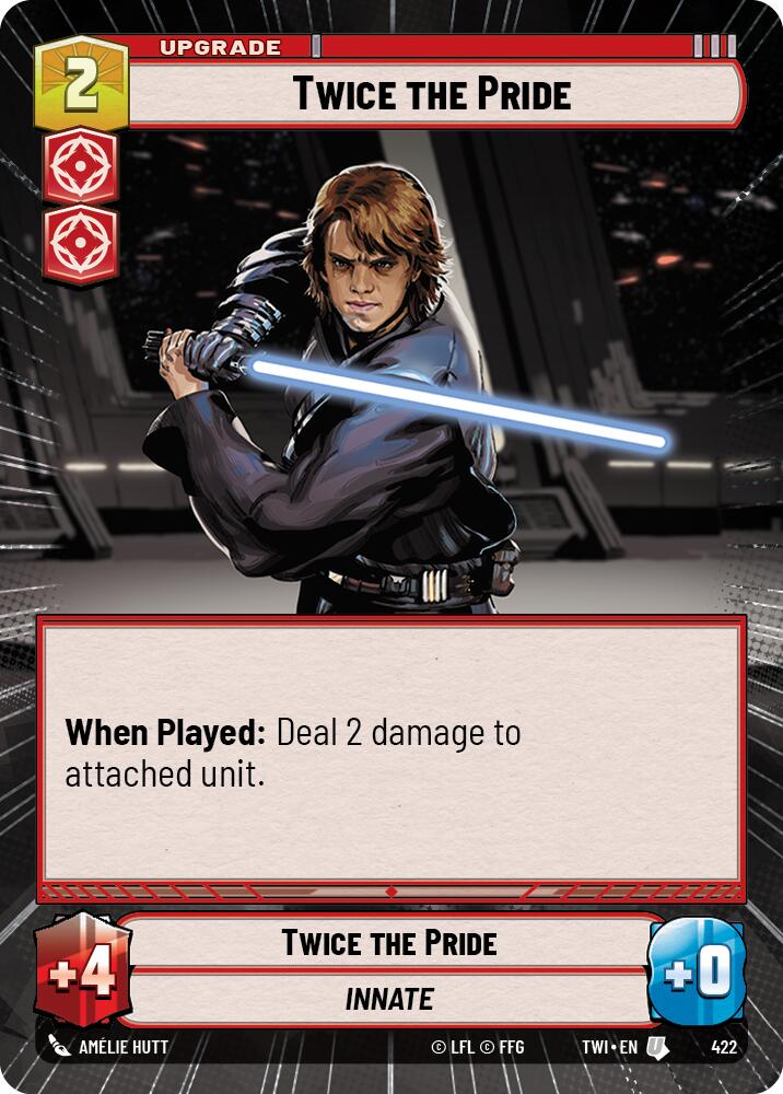 Twice the Pride (422) (Hyperspace) (422) [Twilight of the Republic] | Exor Games New Glasgow