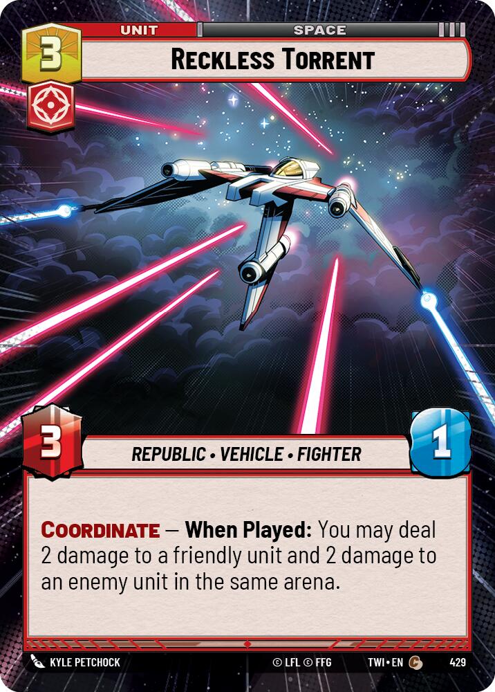 Reckless Torrent (429) (Hyperspace) (429) [Twilight of the Republic] | Exor Games New Glasgow