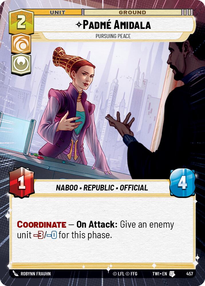 Padme Amidala - Pursuing Peace (457) (Hyperspace) (457) [Twilight of the Republic] | Exor Games New Glasgow