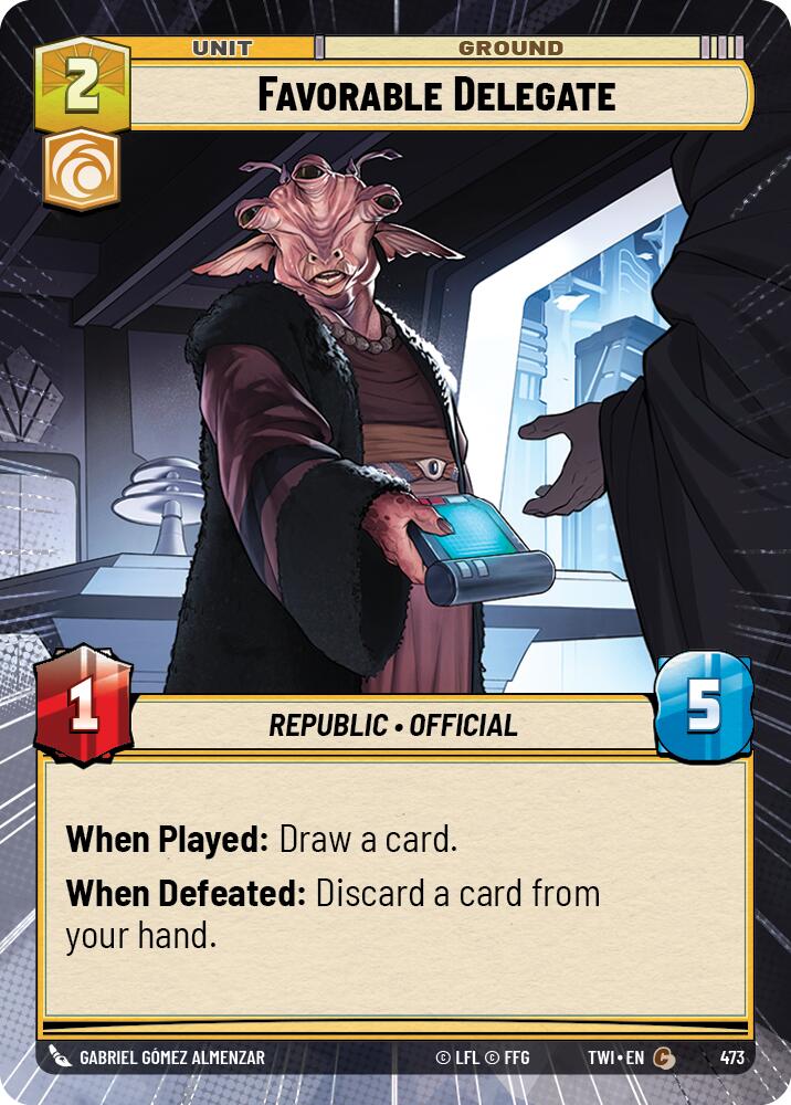 Favorable Delegate (473) (Hyperspace) (473) [Twilight of the Republic] | Exor Games New Glasgow