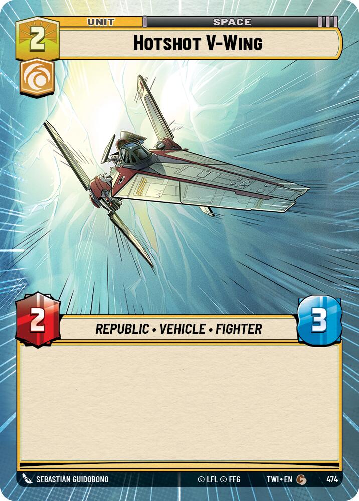 Hotshot V-Wing (474) (Hyperspace) (474) [Twilight of the Republic] | Exor Games New Glasgow