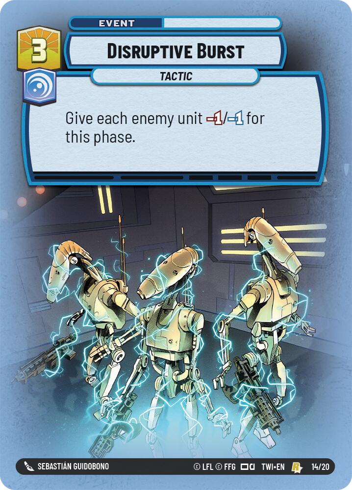 Disruptive Burst (14/20) [Twilight of the Republic: Weekly Play] | Exor Games New Glasgow