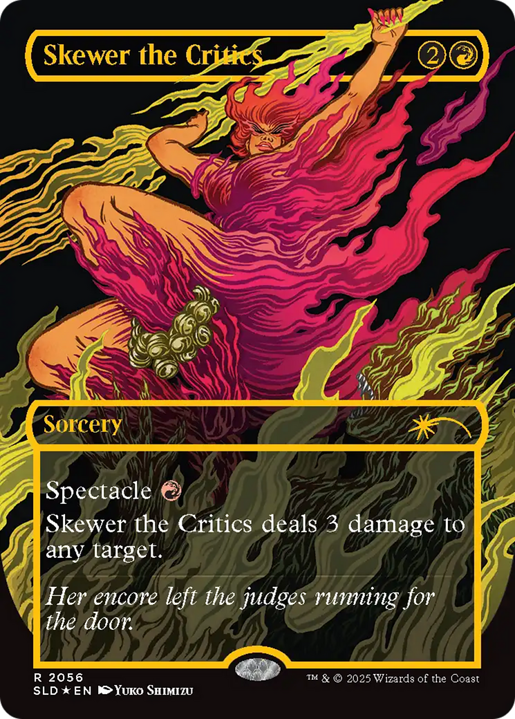 Skewer the Critics (2056) (Raised Foil) [Secret Lair Drop Series] | Exor Games New Glasgow