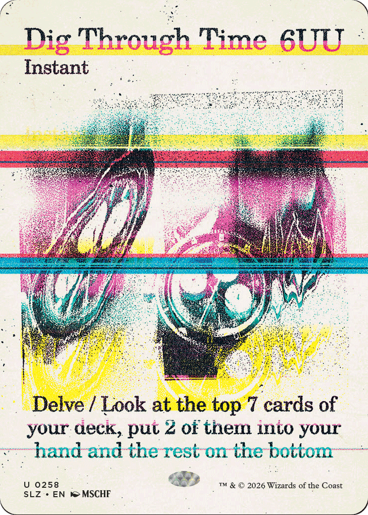 Dig Through Time (0258) [Secret Lair x MSCHF: The Zeta Set] | Exor Games New Glasgow