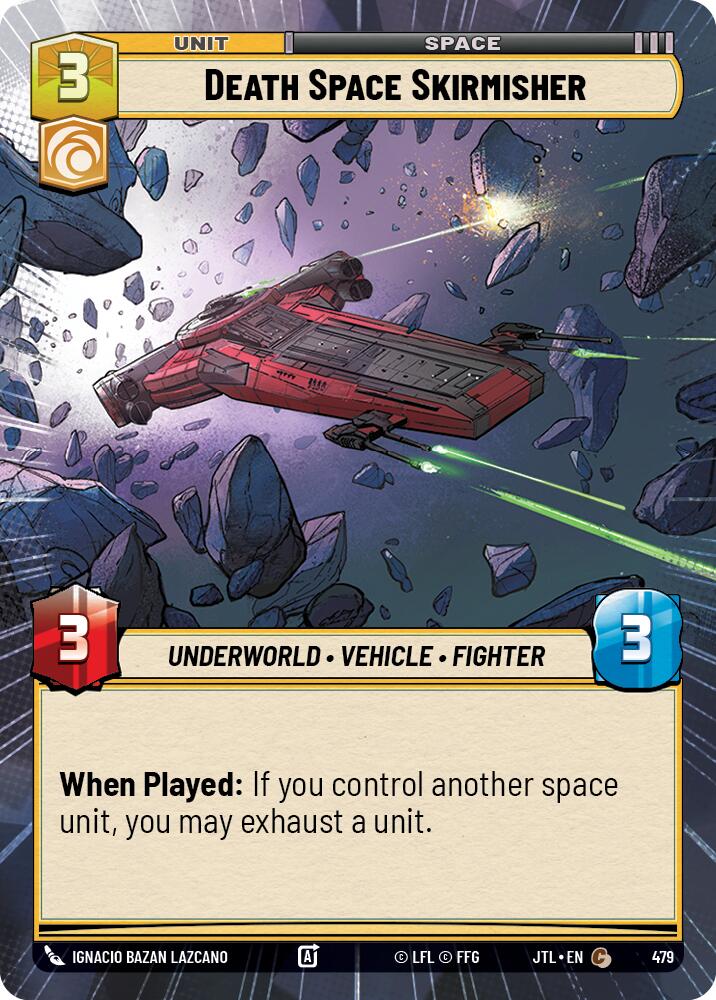 Death Space Skirmisher (479) (Hyperspace) (479) [Jump to Lightspeed] | Exor Games New Glasgow