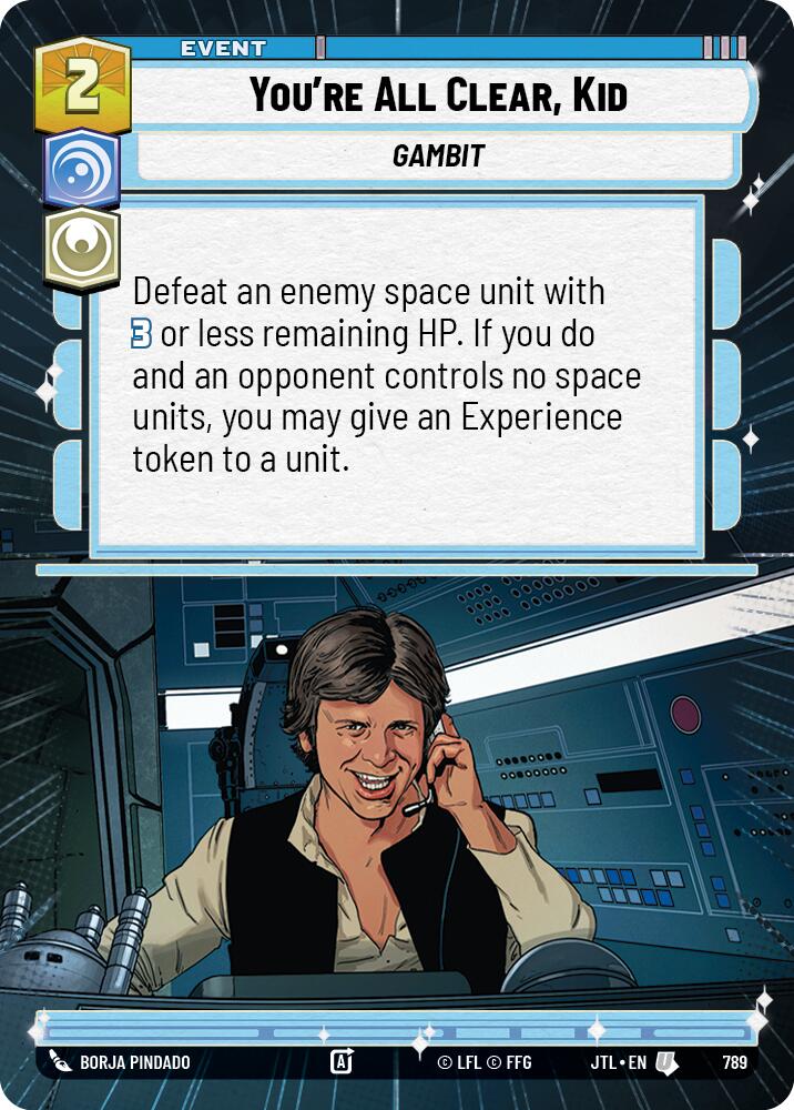 You're All Clear, Kid (789) (Hyperspace Foil) (789) [Jump to Lightspeed] | Exor Games New Glasgow