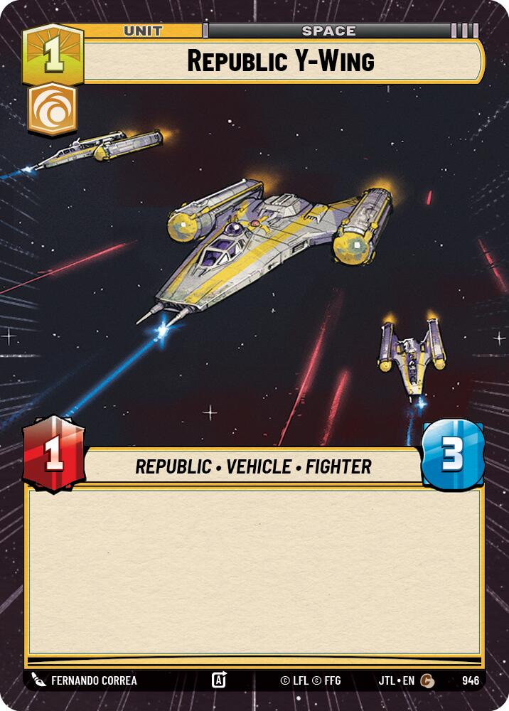 Republic Y-Wing (946) (Hyperspace Foil) (946) [Jump to Lightspeed] | Exor Games New Glasgow