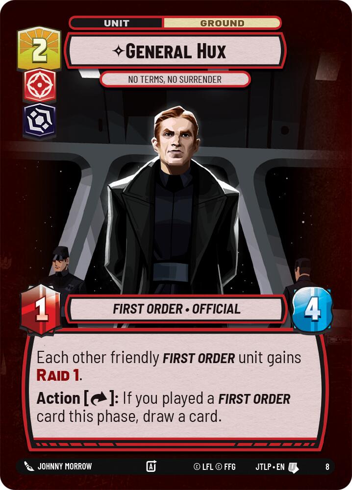 General Hux - No Terms, No Surrender (8) [Jump to Lightspeed: Weekly Play] | Exor Games New Glasgow