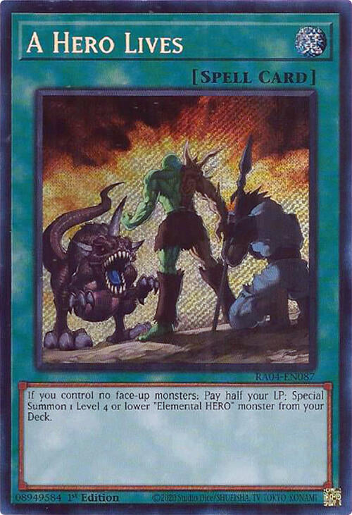 A Hero Lives [RA04-EN087] Secret Rare | Exor Games New Glasgow