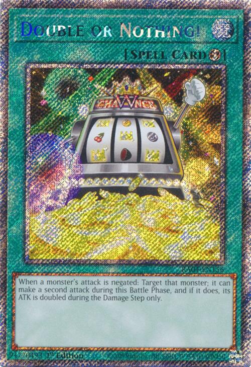 Double or Nothing! [RA04-EN156] Platinum Secret Rare | Exor Games New Glasgow