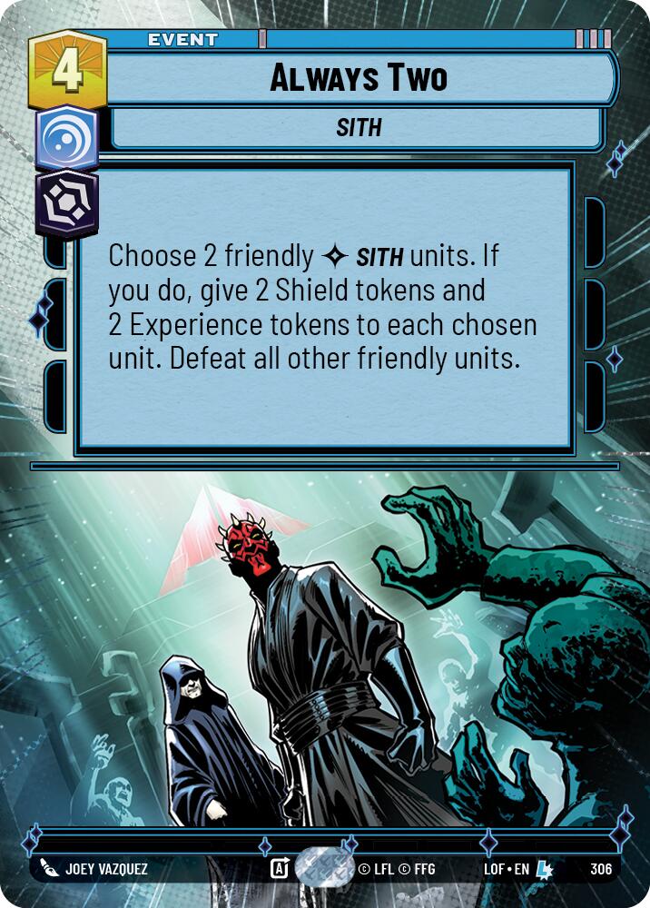 Always Two (306) (Hyperspace) (306) [Legends of the Force] | Exor Games New Glasgow