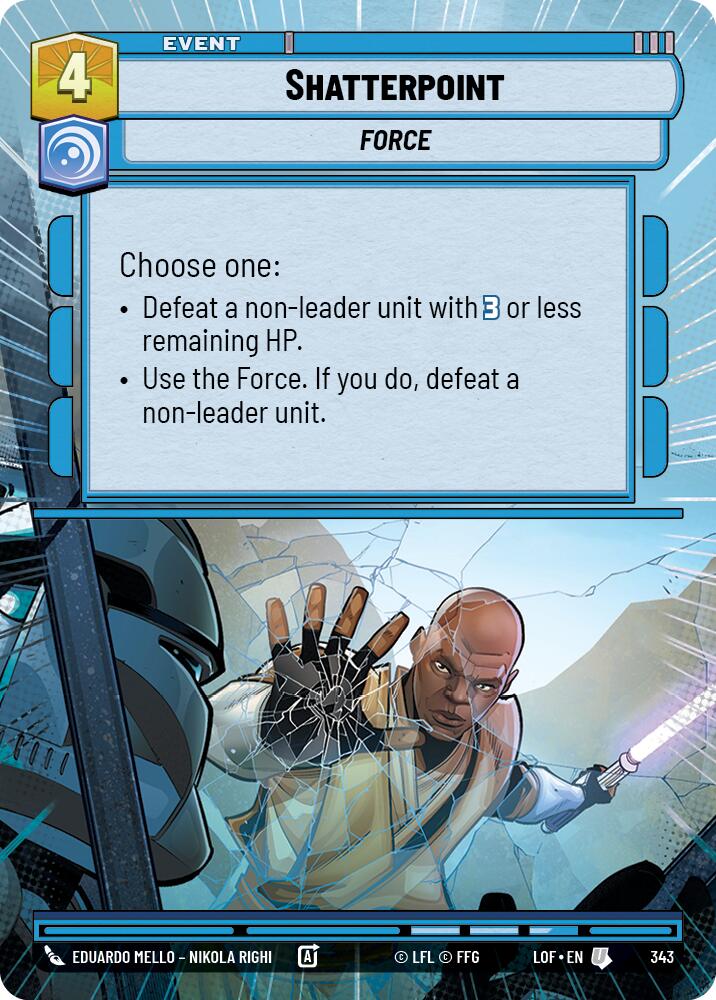 Shatterpoint (343) (Hyperspace) (343) [Legends of the Force] | Exor Games New Glasgow