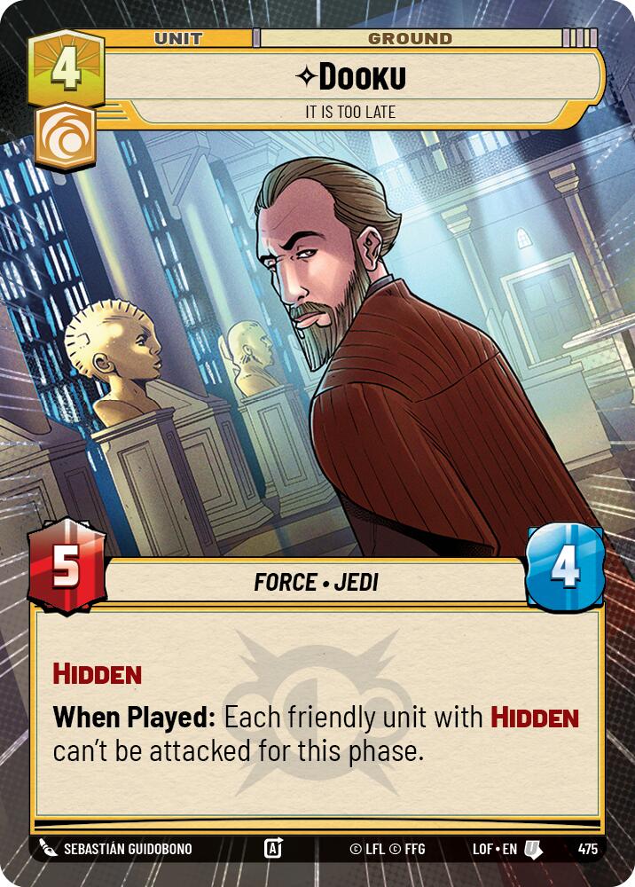 Dooku - It Is Too Late (475) (Hyperspace) (475) [Legends of the Force] | Exor Games New Glasgow