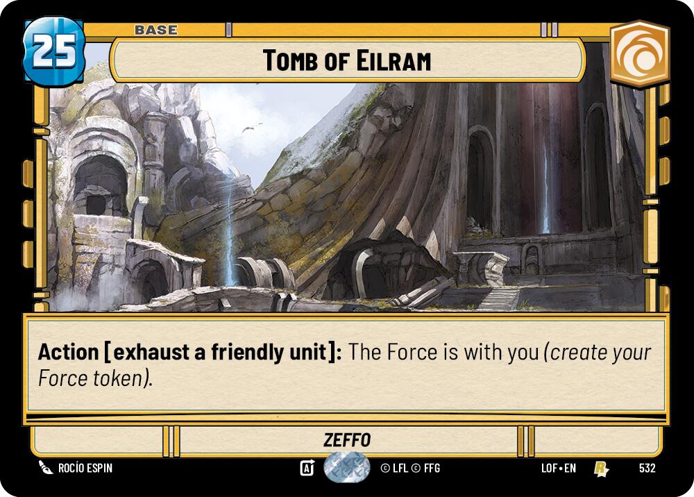 Tomb of Eilram (532) (Foil) (532) [Legends of the Force] | Exor Games New Glasgow