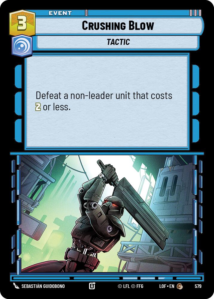 Crushing Blow (579) (Foil) (579) [Legends of the Force] | Exor Games New Glasgow