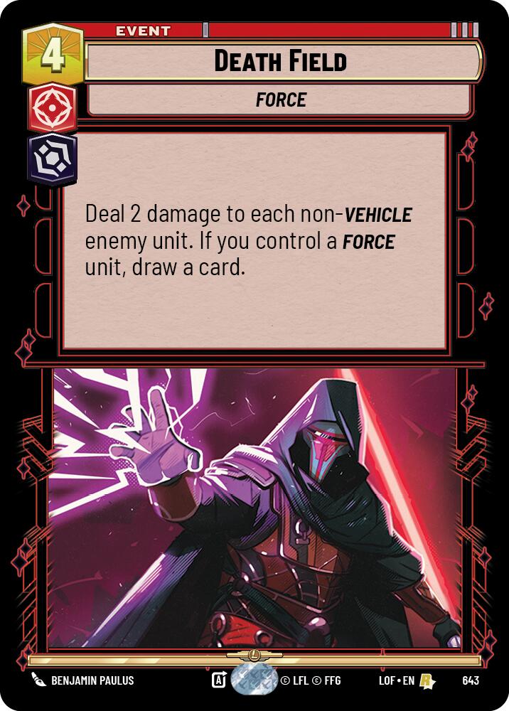 Death Field (643) (Foil) (643) [Legends of the Force] | Exor Games New Glasgow