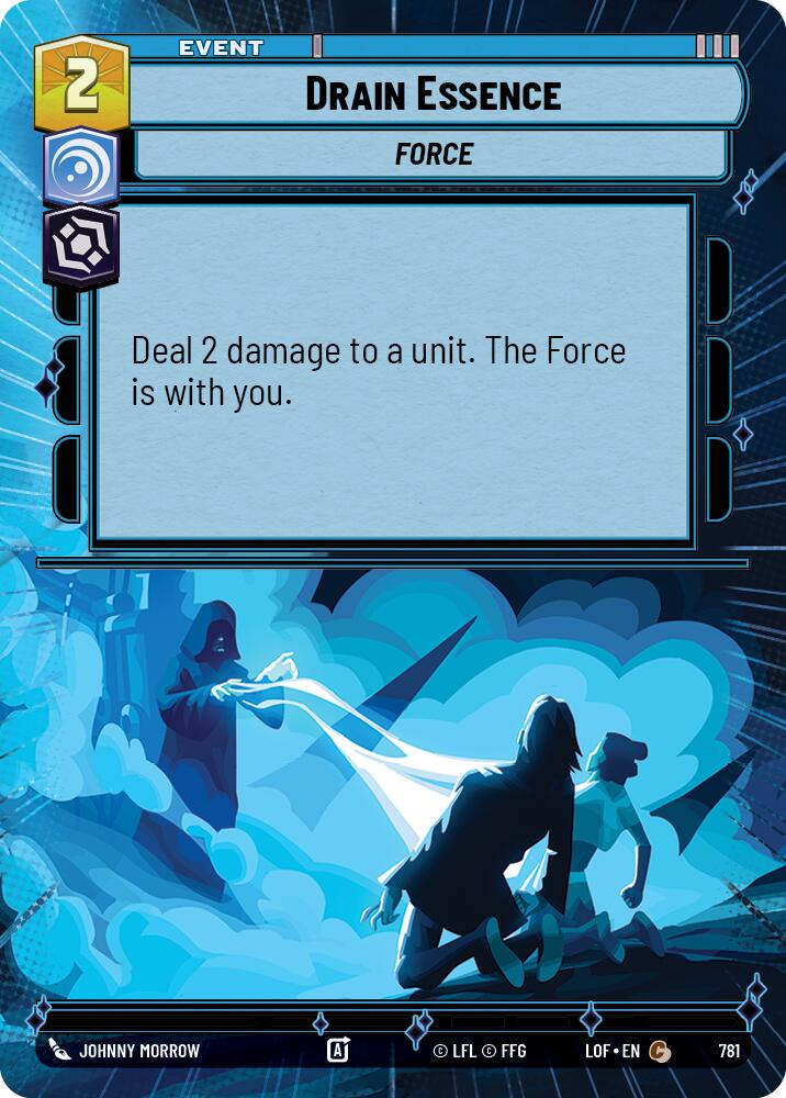 Drain Essence (781) (Hyperspace Foil) (781) [Legends of the Force] | Exor Games New Glasgow