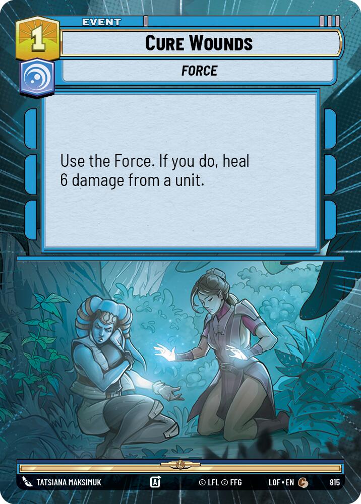 Cure Wounds (815) (Hyperspace Foil) (815) [Legends of the Force] | Exor Games New Glasgow